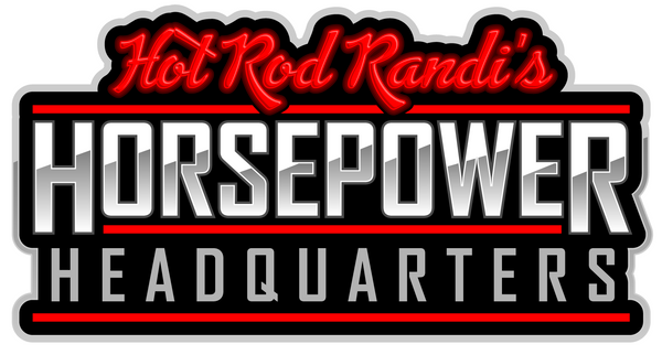 Hot Rod Randi's Horsepower Headquarters